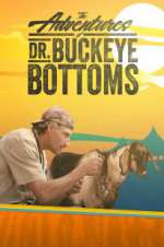 Watch The Adventures of Dr. Buckeye Bottoms 0123movies