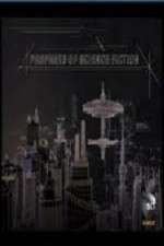Watch Prophets of Science Fiction 0123movies