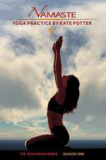 Watch Namaste Yoga with Kate Potter 0123movies