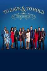 Watch To Have & To Hold: Charlotte 0123movies