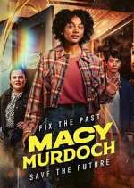 Watch Macy Murdoch 0123movies