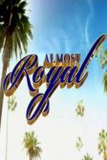Watch Almost Royal 0123movies