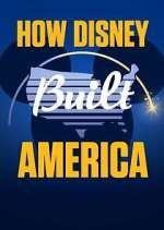 Watch How Disney Built America 0123movies