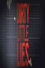 Watch Dirty Little Lies 0123movies