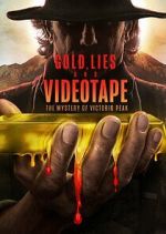 Watch Gold, Lies & Videotape 0123movies