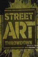 Watch Street Art Throwdown 0123movies