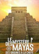 Watch The Rise and Fall of the Mayas 0123movies