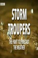 Watch Storm Troupers: The Fight to Forecast the Weather 0123movies