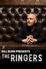 Watch Bill Burr Presents: The Ringers 0123movies