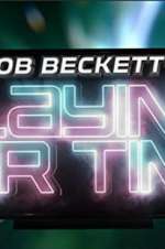 Watch Rob Beckett's Playing for Time 0123movies