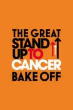 Watch The Great Celebrity Bake Off for Stand Up to Cancer 0123movies