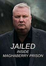 Watch Jailed: Inside Maghaberry Prison 0123movies